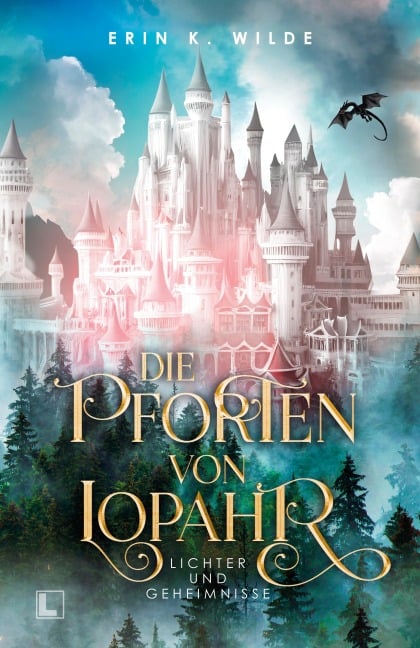 Die Pforten von Lopahr - Erin K. Wilde