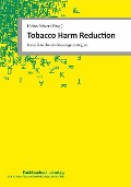 Tobacco Harm Reduction - 