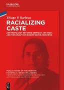 Cover-Bild zum Titel 'Racializing Caste' von 'Thiago P. Barbosa'