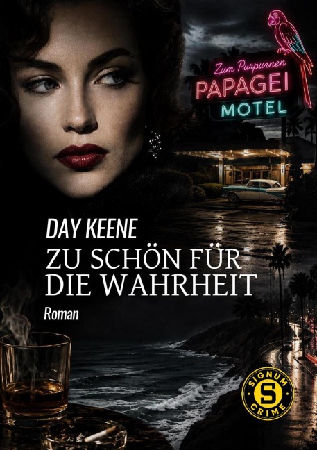 ZU SCHÖN FÜR DIE WAHRHEIT - Day Keene