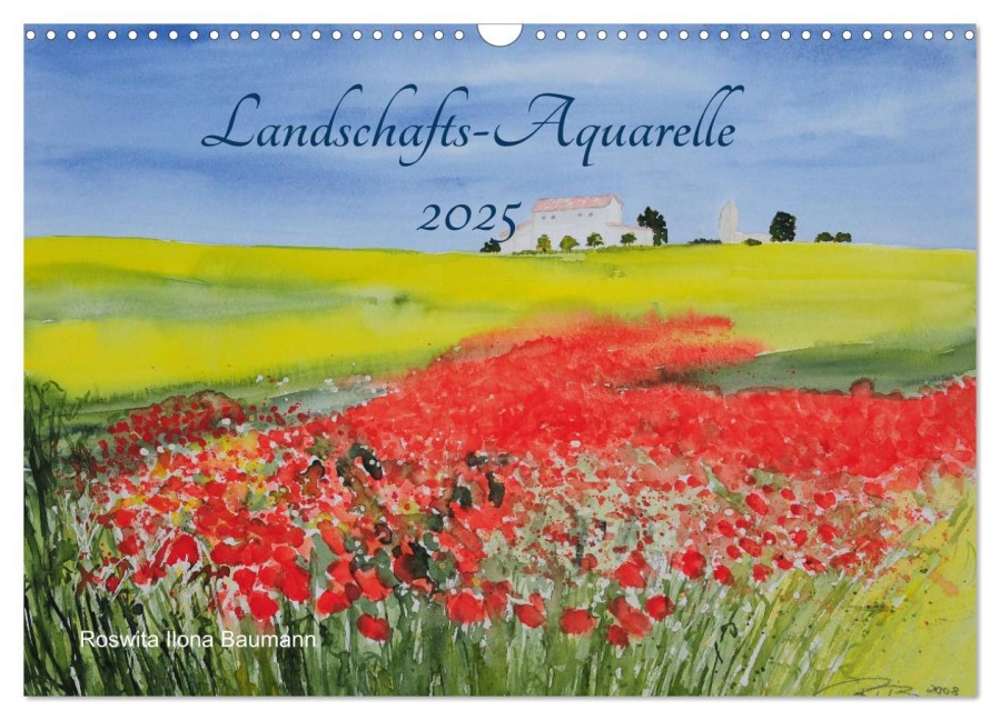 Landschafts-Aquarelle 2025 Roswita Ilona Baumann (Wandkalender 2025 DIN A3 quer), CALVENDO Monatskalender - Roswita Ilona Baumann