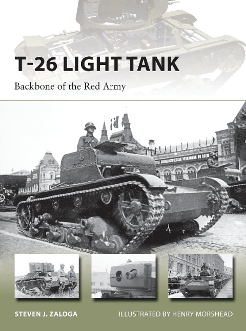T-26 Light Tank - Steven J. Zaloga