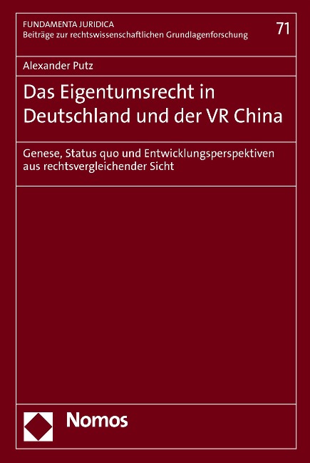 Das Eigentumsrecht in Deutschland und der VR China - Alexander Putz