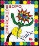 Cover-Bild zum Titel 'Fiabe' von 'Esopo, Pablo Echaurren'