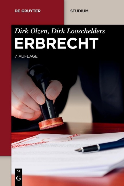 Erbrecht - Dirk Olzen, Dirk Looschelders