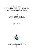 Cover-Bild zum Titel 'Die Kinetik der Wirkung von Effektoren auf Stationäre Fermentsysteme' von 'H. D. Ohlenbusch'