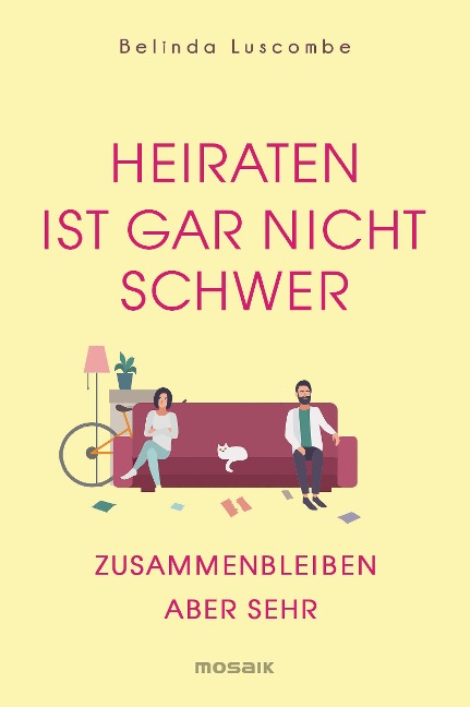 Heiraten ist gar nicht schwer - Belinda Luscombe