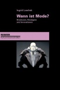 Cover-Bild zum Titel 'Wann ist Mode?' von 'Ingrid Loschek'