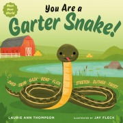 Cover-Bild zum Titel 'You Are a Garter Snake!' von 'Laurie Ann Thompson'