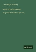Cover-Bild zum Titel 'Geschichte der Neuzeit' von 'J. Von Pflugk-Harttung'