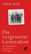 Cover-Bild zum Titel 'Die vergessene Generation' von 'Sabine Bode'