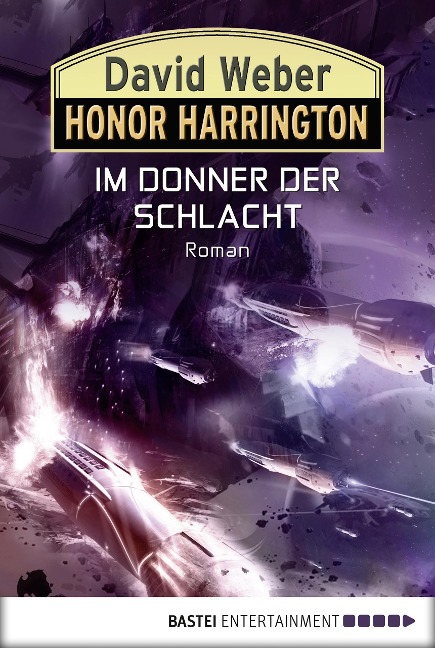 Honor Harrington: Im Donner der Schlacht - David Weber