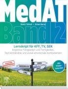 Cover-Bild zum Titel 'MedAT Lernskript für KFF, TV, SEK (Band 2)' von 'Deniz Tafrali, Sinan Barus'