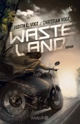 Cover-Bild zum Titel 'Wasteland' von 'Judith C. Vogt, Christian Vogt'
