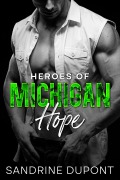 Cover-Bild zum Titel 'Heroes of Michigan: Hope' von 'Sandrine Dupont'