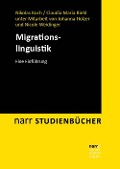 Cover-Bild zum Titel 'Migrationslinguistik' von 'Nikolas Koch, Claudia Maria Riehl'