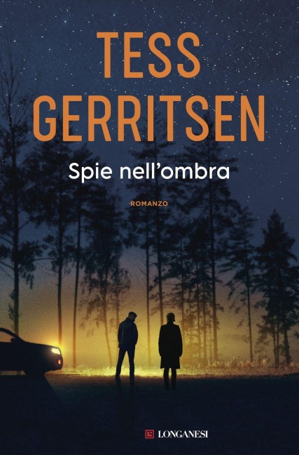 Spie nell'ombra - Tess Gerritsen