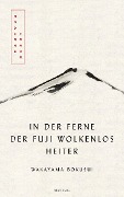 Cover-Bild zum Titel 'In der Ferne der Fuji wolkenlos heiter' von 'Wakayama Bokusui'