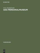 Cover-Bild zum Titel 'Das Personalmuseum' von 'Franz Rudolf Zankl'