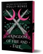 Cover-Bild zum Titel 'A Kingdom of Fire and Fate (Deluxe Edition)' von 'Holly Renee'