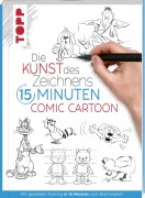 Die Kunst des Zeichnens 15 Minuten - Comic Cartoon - Frechverlag