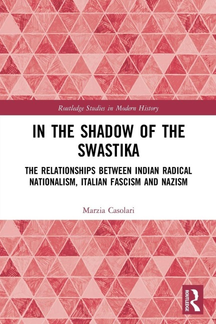 In the Shadow of the Swastika - Marzia Casolari