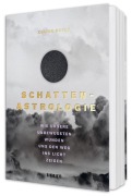 Cover-Bild zum Titel 'Schatten-Astrologie' von 'Celine Bayer'