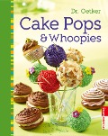 Cake Pops & Whoopies - Oetker