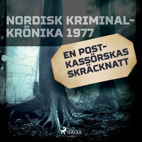 En postkassörskas skräcknatt - 
