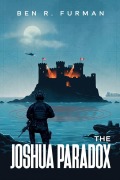 Cover-Bild zum Titel 'The Joshua Paradox' von 'Ben R Furman'