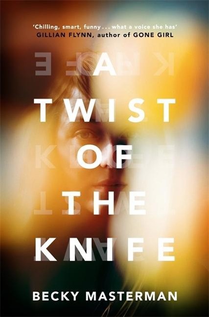 A Twist of the Knife - Becky Masterman