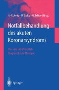 Cover-Bild zum Titel 'Notfallbehandlung des akuten Koronarsyndroms' von ''