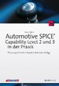 Automotive SPICE® - Capability Level 2 und 3 in der Praxis - Pierre Metz