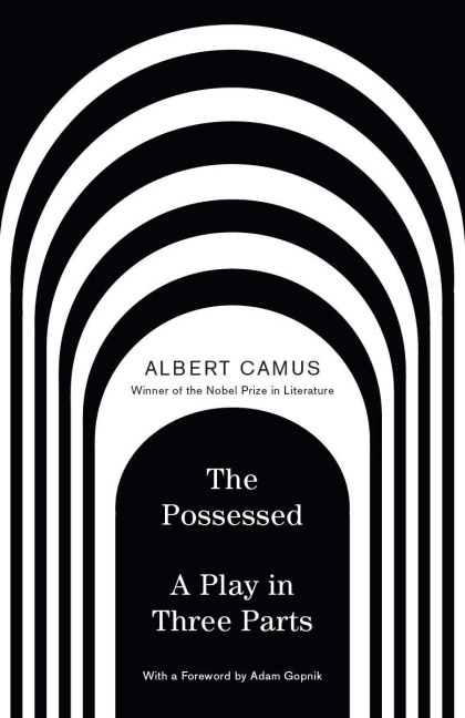 The Possessed - Albert Camus