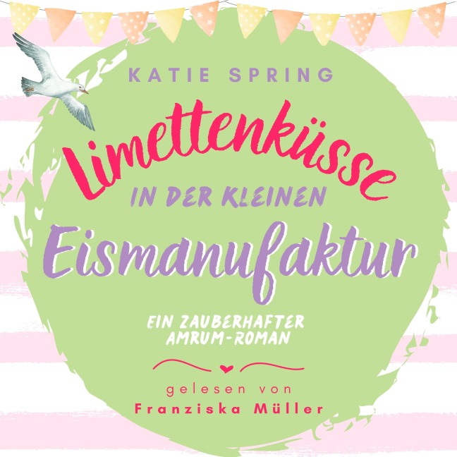 Limettenküsse in der kleinen Eismanufaktur - Katie Spring