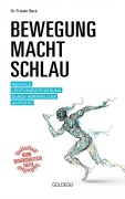 Cover-Bild zum Titel 'Bewegung macht schlau' von 'Frieder Beck'
