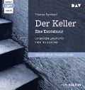 Der Keller. Eine Entziehung - Thomas Bernhard