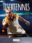 Cover-Bild zum Titel 'Tischtennis | Das schmetternde Brettspiel' von 'York P. Herpers'