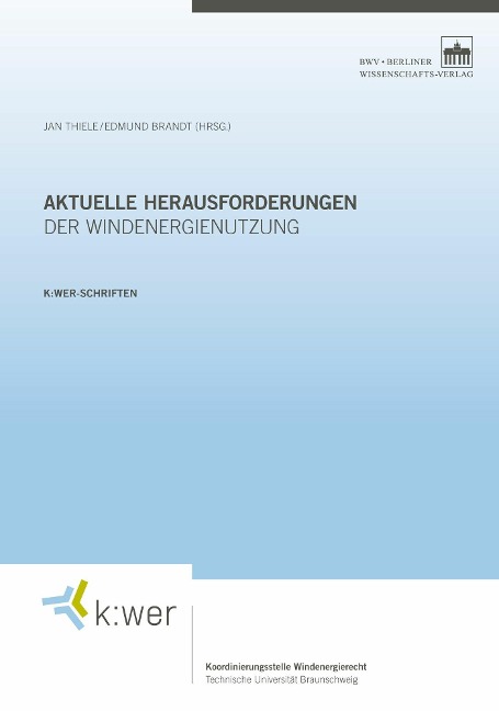 Aktuelle Herausforderungen der Windenergienutzung - 