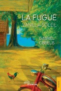 Cover-Bild zum Titel 'La Fugue' von 'Gabriel Cibrelis'