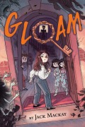 Cover-Bild zum Titel 'Gloam' von 'Jack Mackay'
