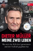 Cover-Bild zum Titel 'Dieter Müller - Meine zwei Leben' von 'Dieter Müller, Mounir Zitouni'