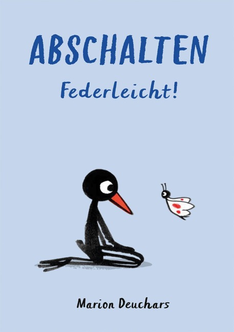 Abschalten - Federleicht! - Marion Deuchars