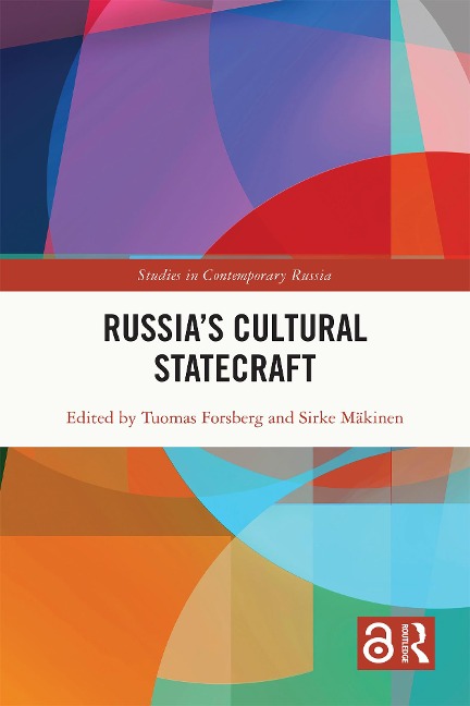 Russia's Cultural Statecraft - 