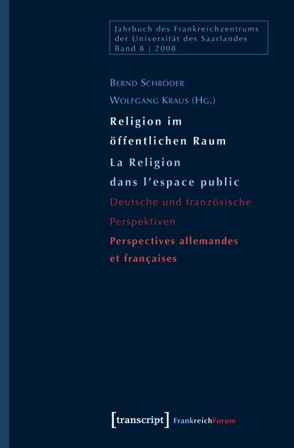 Religion im öffentlichen Raum / La Religion dans l'espace public - 