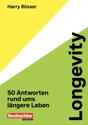 Cover-Bild zum Titel 'Longevity' von 'Harry Büsser'