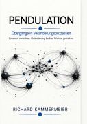 Cover-Bild zum Titel 'PENDULATION' von 'Richard Kammermeier'