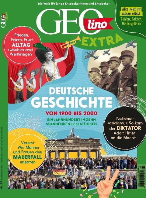 GEOlino extra 99/2023 - Deutsche Geschichte von 1900 bis 2000 - Juliane van Treeck