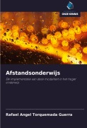 Cover-Bild zum Titel 'Afstandsonderwijs' von 'Rafael Angel Torquemada Guerra'