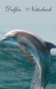 Cover-Bild zum Titel 'Delfin (Notizbuch)' von 'Theo Von Taane'